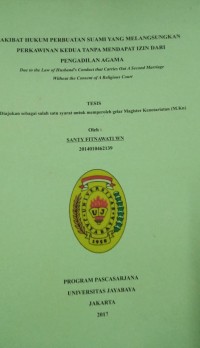 Akibat Hukum Perbuatan Suami Yang Melangsungkan Perkawinan Kedua Tanpa Mendapat Izin Dari Pengadilan Agama