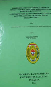 Image of Perlindungan Hukum Terhadap Kreditur Terkait Penolakan Debitur Atas Pelelangan Objek Hak Tanggungan