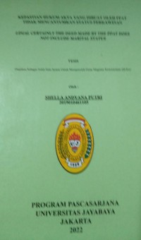 Image of Kepastian Hukum Akta Yang Dibuat Oleh PPAT Tidak Mencantumkan Status perkawinan