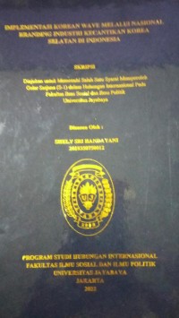 Image of Implementasi Korean Wave Melalui Nasional Branding Industri Kecantikan Korea Selatan Di Indonesia
