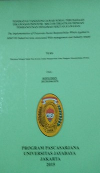 Penerapan tanggung Jawab Sosial Perusahaan Dikawasan Industri MM 2100 Dikaitkan Dengan Pembangunan Di Daerah Sekitar Kawasan