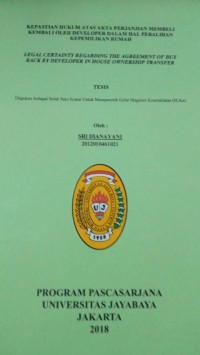 Image of Kepastian Hukum Atas Akta Perjanjian Membeli Kembali Oleh Developer Dalam Hal Peralihan Kepemilikan Rumah