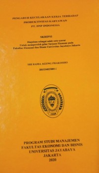 Pengaruh Kecelakaan Kerja Terhadap Produktivitas Karyawan Pt. DNP Indonesia