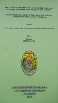 Image of Pertanggung Jawaban Notaris Dalam Penggunaan Perjanjian Nominee Pada Program Tax Amnesty