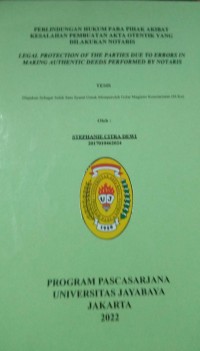 Image of Perlindungan Hukum Para Pihak Akibat Kesalahan Pembuatan Akta Otentik Yang Dilakukan Notaris