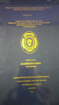 Image of Peran Arab Saudi Sebagai Pelindung Regional Dalam Konstelasi Politik Di Timur Tengah