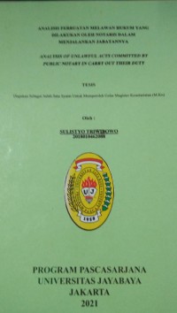 Image of Analisis Perbuatan Melawan Hukum Yang Dilakukan Oleh Notaris Dalam Menjalankan Jabatannya