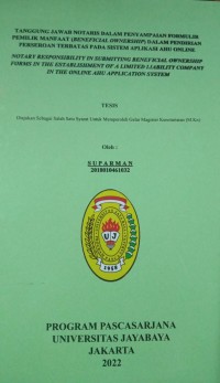 Image of Tanggung Jawab Notaris Dalam Penyampaian Formulir Pemilik Manfaat (Beneficial Ownership) Dalam Pendirian Perseroan Terbatas Pada Sistem Aplikasi Ahu Online