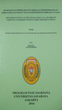 Image of Penerapan Perdamaian Sebagai Pertimbangan Perusahaan Pailit Dalam Restrukturisasi Utang