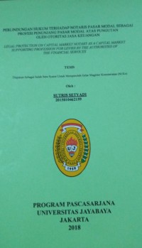 Image of Perlindungan Hukum Terhadap Notaris Pasar Modal Sebagai Profesi Penunjang Pasar Modal Atas Pungutan Oleh Otoritas Jasa Keuangan