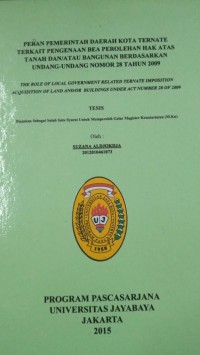 Peran Pemerintah daerah Kota Ternate Terkait Pengenaan bea Perolehan Hak Atas Tanah Dan/Atau Bangunan Berdasarkan Undang-Undang Nomor 28 tahun 2009