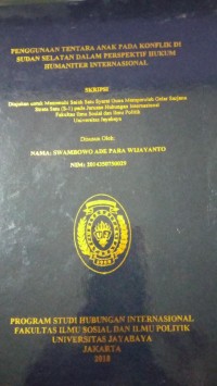 Penggunaan Tentara Anak Pada Konflik Di Sudan Selatan Dalam Prespektif Hukum Humaniter Internasional