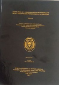 Aksi Damai 411 - 212 Di Jakarta Dari Perspektif Media Komunikasi Internasional Al-Jazeera