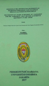 Image of Kedudukan Bea Materai Dalam Penentuan Keabsahan Perjanjian Yang Dijadikan Sebagai Alat Bukti Pengadilan