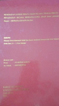 Image of Penerapan Sanksi Pidana Bagi Pelaku Tindak Pidana Penadahan Secara Bersama-Sama (Studi Kasusu Putusan Nomor: 340/Pid/Sus/2014/PN.Jkt.Pst)