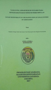 Image of Tanggung Jawab Hukum Notaris Pada Pengesahan Badan Hukum Perkumpulan