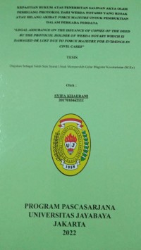 Image of Kepastian Hukum Atas Penerbitan Salinan Akta Oleh Pemegang Protokol Dari werda Notaris Yang Rusak Atau hilang Akibat Force Majeure Untuk Pembuktian Dalam Perkara Perdata 