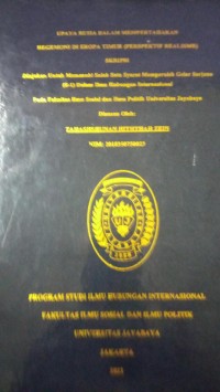 Upaya Rusia Dalam Mempertahakan Hegemoni Di Eropa Timur (Persepektif Realisme)