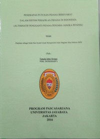 Penerapan Putusan Pidana Bersyarat Dalam Sistem Peradilan Pidana Di Indonesia (Alternatif Pengganti Pidana Penjara Jangka Pendek)