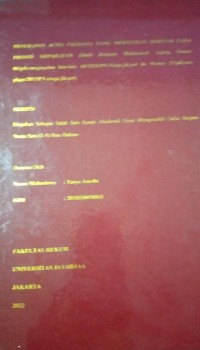 Penerapan Actio Pauliana Yang Merugikan Debitur Pada Proses Kepailitan (Studi Putusan Mahkamah Agung Nomor 06/Pdt.Sus.Gugatan lain-lain AP/2020/PN.Niaga.Jkt.pst Jo.Nomor 27/Pdt.Sus-Pkpu/2015/PN.Niaga.Jkt,Pst)