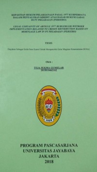 Image of Kepastian Hukum Pelaksanaan Pasal 1977 KUHPerdata Dalam Penyaluran Kredit Atas Dasar Hukum Gadai Di PT Pegadaian ( PERSERO )
