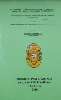 Efektifitas Perlindungan Hukum Terhadap Konsumen Dalam Transaksi E-Commerce