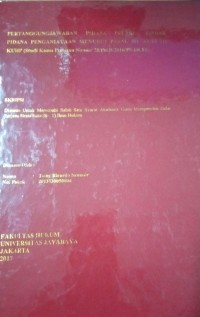 Pertanggung Jawaban Pidana Pelaku Tindak Pidana Penganiayaan Menurut Pasal 351 Ayat (1) KUHP (Studi Kasus Putusan Nomor 25/Pid.B/2016/PN.OLM)