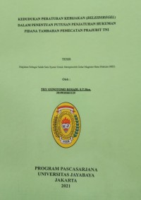 Kedudukan Peraturan Kebijakan (Beleidsregel)Dalam Penentuan Putusan Penjatuahn Hukuman Pidana Tambahan Pemecatan Prajurit TNI