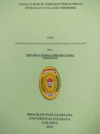 Image of Tinjauan Hukum Terhadap Tindak Pidana Pendanaan Guna Aksi Terorisme