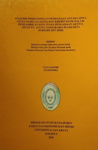 Analisis Perbandingan Pendanaan Antara Sewa Guna Usaha (Leasing) Dan Kredit Bank Dalam Pengambilan Keputusan Pengadaan Aktiva Tetap PT. Agung Namaskara Di Jakarta (Periode 2017-2020)