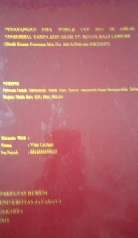 Image of Penayangan Fifa World Cup 2014 Di Areal Kkomersial Tanpa Izin Oleh PT. Royal Bali Leisure (Studi Kasus Putusan MA No. 441 k/Pdt.sus-HKI/2017)