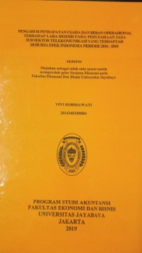 Pengaruh Pendapatan Usaha dan Beban Operasional Terhadap Laba Bersih Pada Perusahaan Jasa Subsektor Telekomunikasi Yang Terdaftar di Bursa Efek Indonesia Periode 2016 - 2018