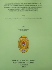 Image of Implementasi Proses Penangkapan, Pemeriksaan Penahanan Tersangka Sesuai Dengan Hukum Acara Pidana (KUHAP) Sebagaimana Diatur Dalam Undang-Undang Nomor 8 Tahun 1981 Ditinjau Dari Perlindungan Hak Asasi Manusia (HAM)
