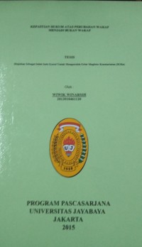 Image of Kepastian Hukum Atas Perubahan Wakaf Menjadi Bukan Wakaf