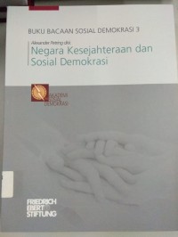 Buku Bacaan Sosial Demokrasi 1 Landasan Sosial Demokrasi