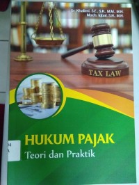 Hukum Pajak Teori dan Praktik