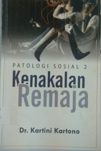 Image of Patologi Sosial 2 Kenakalan Remaja