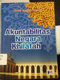 Akuntabilitas Negara Khilafah