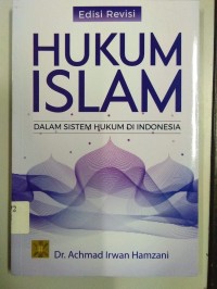 Hukum Islam Dalam Sistem Hukum di Indonesia