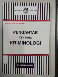 Pengantar Tentang Kriminologi