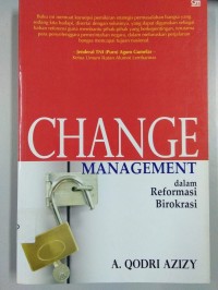 Change Management dalam Reformasi Birokrasi