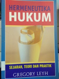 Image of Hermeneutika Hukum Sejarah, Teori, dan Praktik