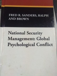 National Security Management: Global Psychological Conflict