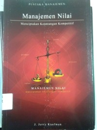 Manajemen Nilai Menciptakan Keuntungan Kompetitif