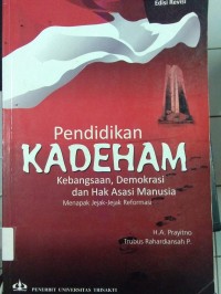 Image of Pendidikan Kebangsaan, Demokrasi dan Hak Asasi Manusia (Kadeham)