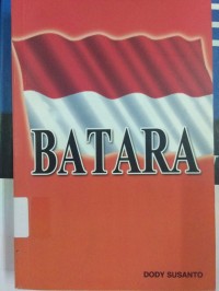 BATARA (Bantuan Antisipasi Terorisme Aksi Radikal Anarkis)