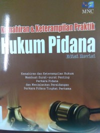 Image of Kemahiran & Keterampilan Praktik Hukum Pidana