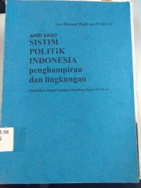 Sistim Politik Indonesia Penghampiran dan Lingkungan