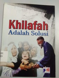 Image of Khilafah Adalah Solusi