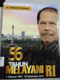 Perjalanan A.Anshari Ritonga 56 Tahun Melayani RI